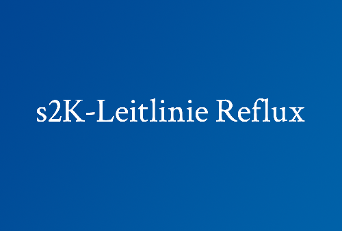 s2K-Leitlinie-Reflux