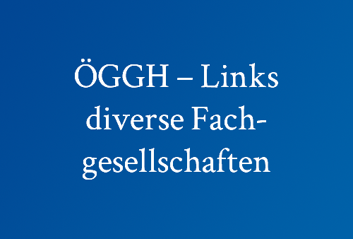 ÖGGH-–-Links,-diverse-Fachgesellschaften