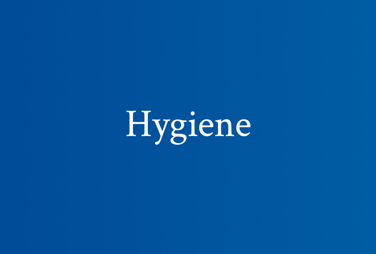 Hygiene